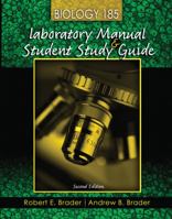 Biology 185: Laboratory Manual and Student Study Guide 1465293116 Book Cover