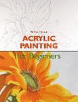 ACRYLIC PAINTING for beginners 3833146052 Book Cover