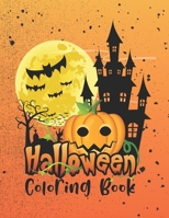 Halloween Coloring Book: A Spooky Halloween Coloring Book for Kids and Gift for Trick or Treaters B08CPB514N Book Cover