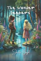The Wonder Seekers: A Journey Through The Stream B0DSVZVC73 Book Cover