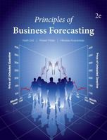Principles of Business Forecasting 0999064908 Book Cover