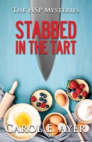 Stabbed in the Tart B0DSG8BSR5 Book Cover