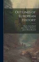 Outlines of European History 1020780452 Book Cover
