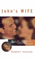 John's Wife 0684830434 Book Cover