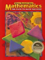 Silver Burdett Ginn Mathematics (The path to math success) 0382348915 Book Cover
