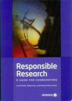 Responsible Research: A Guide For Coordinator's 1901346684 Book Cover