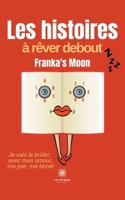 Les histoires à rêver debout B0943J87J6 Book Cover