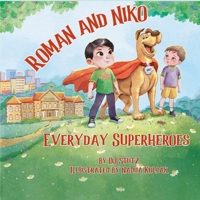 Roman and Niko : Everyday Heroes 1962101274 Book Cover