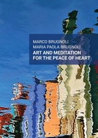 Art and meditation for the peace of heart 8831646265 Book Cover