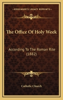 The Office Of Holy Week 1165100738 Book Cover