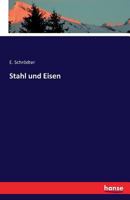 Stahl Und Eisen 3742818937 Book Cover
