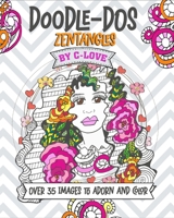Doodle-Dos: Zentangles 0998233994 Book Cover