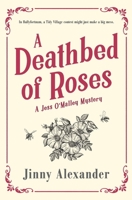 A Deathbed of Roses: A Jess O'Malley Irish Village Mystery 1916814069 Book Cover