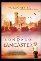 El Condado de Lancaster 1088207464 Book Cover