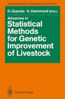 Advances In Statistical Methods For Genetic Improvement Of Livestock 3642744893 Book Cover