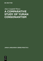 A Comparative Study of Yuman Consonantism 3111274691 Book Cover