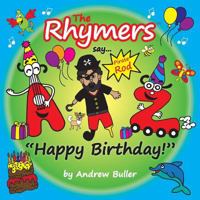 The Rhymers say..."Happy Birthday!": Pirate Rod 1977932290 Book Cover