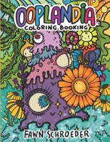 Ooplandia Coloring Book B09J7NYH6G Book Cover