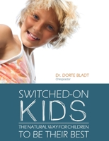 Switched-On Kids 0646950436 Book Cover