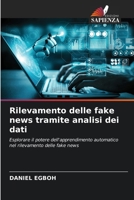 Rilevamento delle fake news tramite analisi dei dati 6209587836 Book Cover