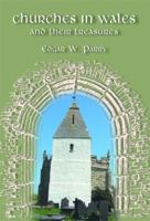 Churches in Wales and Their Treasures 1845241789 Book Cover