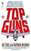 Top Guns 0671683187 Book Cover