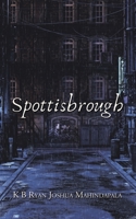 Spottisbrough 1543766803 Book Cover