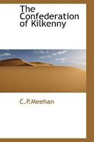 The Confederation of Kilkenny 1016147317 Book Cover