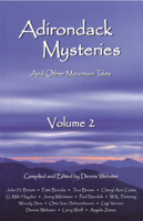 Adirondack Mysteries And Other Mountain Tales: Volume 2 159531041X Book Cover