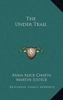 The Under Trail 1163292087 Book Cover