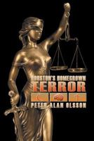 Houston's Homegrown Terror 1628579927 Book Cover