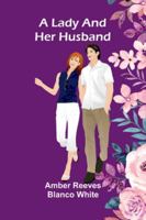 A Lady And Her Husband 9373050680 Book Cover