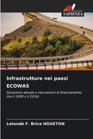 Infrastrutture nei paesi ECOWAS (Italian Edition) 6208091411 Book Cover
