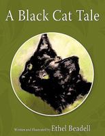 A Black Cat Tale 1452075255 Book Cover