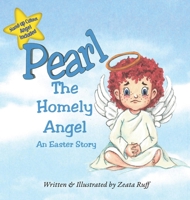 Pearl, the Homely Angel 1937449610 Book Cover
