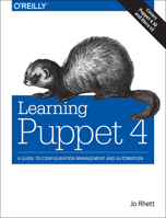 Learning Puppet 4 1491907665 Book Cover