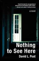 Nothing to See Here 0931761298 Book Cover