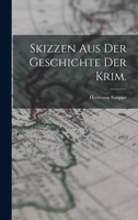 Skizzen aus der Geschichte der Krim. 1019154195 Book Cover