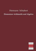 Elementare Arithmetik Und Algebra 3956109783 Book Cover