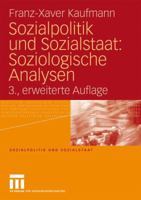 Sozialpolitik Und Sozialstaat: Soziologische Analysen 3322999637 Book Cover