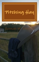 Pitching Hay 1977625320 Book Cover
