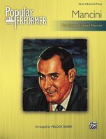 Popular Performer Mancini: The Songs of Henry Mancini 0739075578 Book Cover