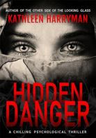 Hidden Danger 1648262228 Book Cover