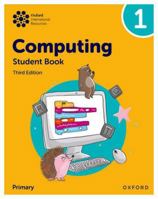 Oxford International Primary Computing: Student Book 1 1382047320 Book Cover