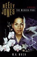 Neely Jones: The Medusa Pool 0312242239 Book Cover