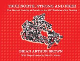 True North Strong and Free 0993694233 Book Cover