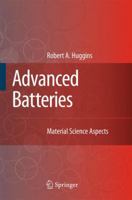 Advanced Batteries: Materials Science Aspects 1441945504 Book Cover