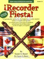 Recorder Fiesta: A Reproducible Method for the Beginning Recorder Student, Teacher's Manual (Reproducible Pages and CD Enclosed) 0893282529 Book Cover