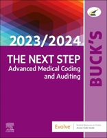 Buck's The Next Step: Advanced Medical Coding and Auditing, 2023/2024 Edition 0323874118 Book Cover