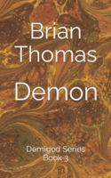 Demon: Demigod - Book 3 (Demigod Series) 1699411522 Book Cover